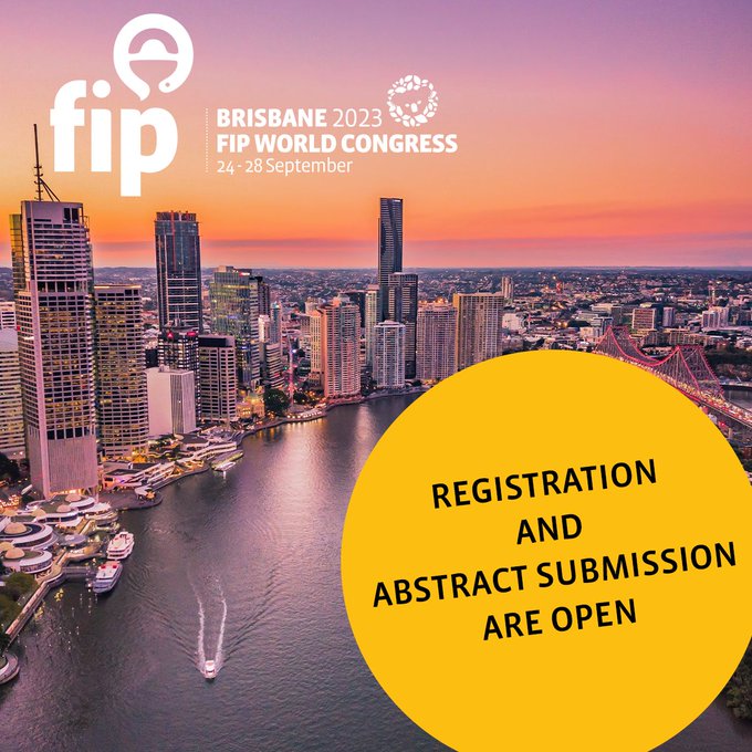 FIP Brisbane 2023 Registration And Abstract Submission Are Open